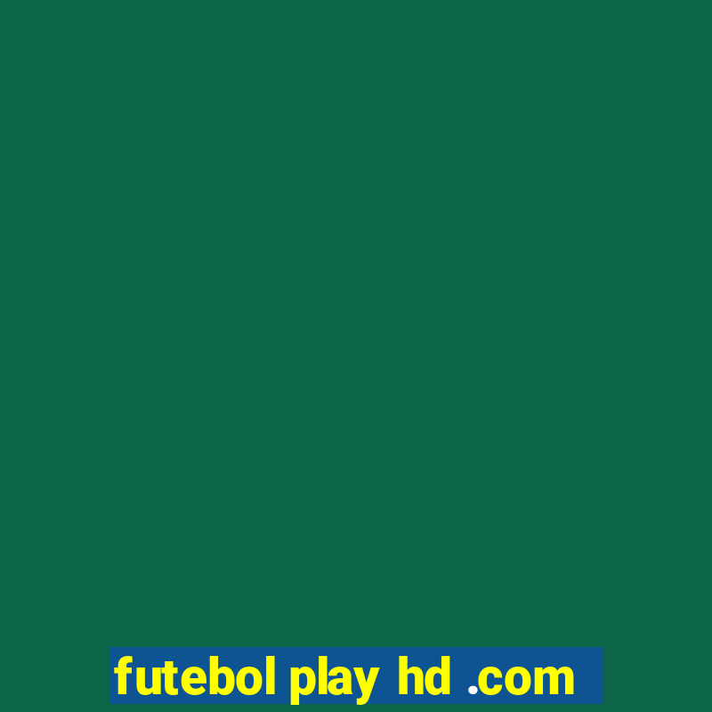 futebol play hd .com